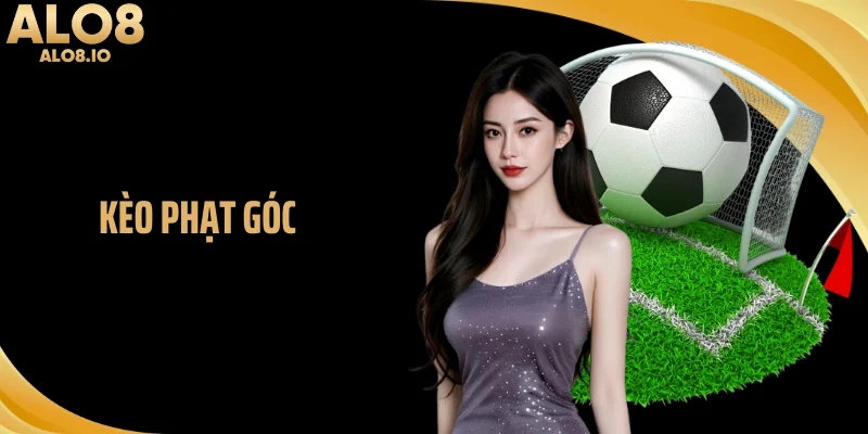 Kèo phạt góc tại ALo8