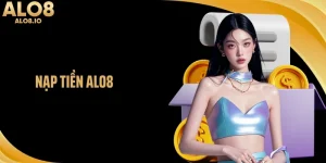 Nạp Tiền ALO8: Quy Trình Gọn Gàng, Kiểm Soát Từng Giao Dịch